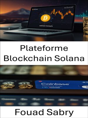 cover image of Plateforme Blockchain Solana